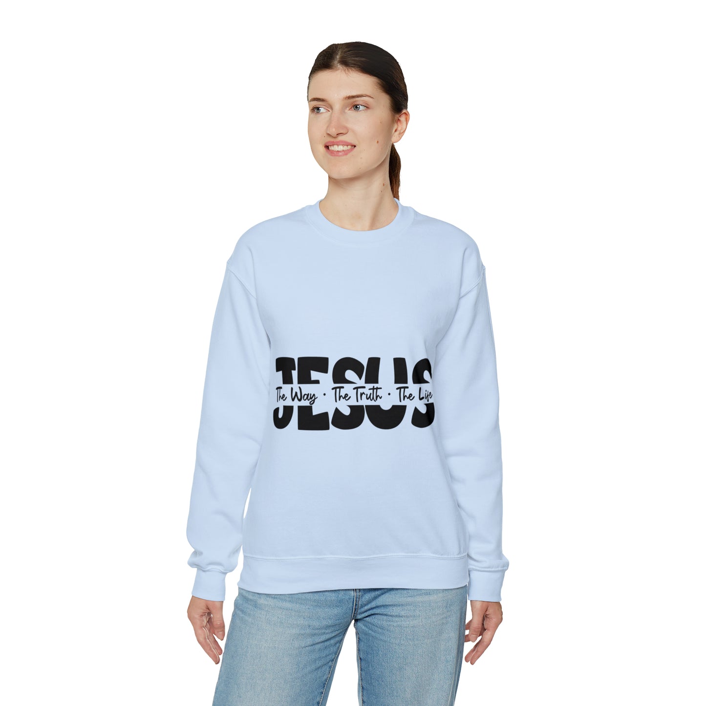 Jesus The Way The Truth The Life Sweatshirt