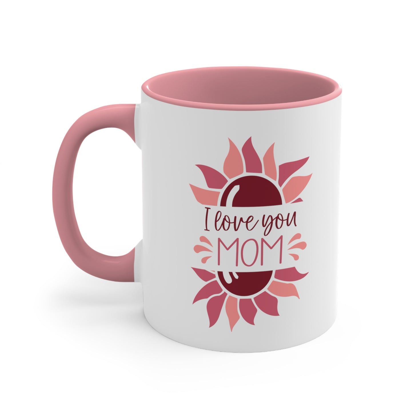 I Love You Mom Mug
