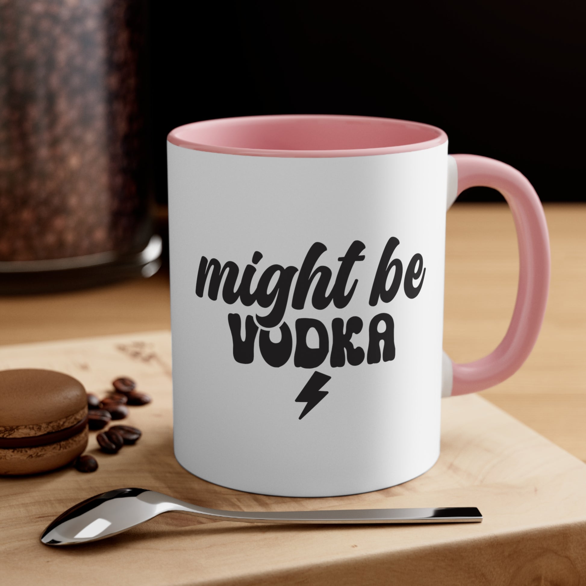 Might Be Vodka Mug