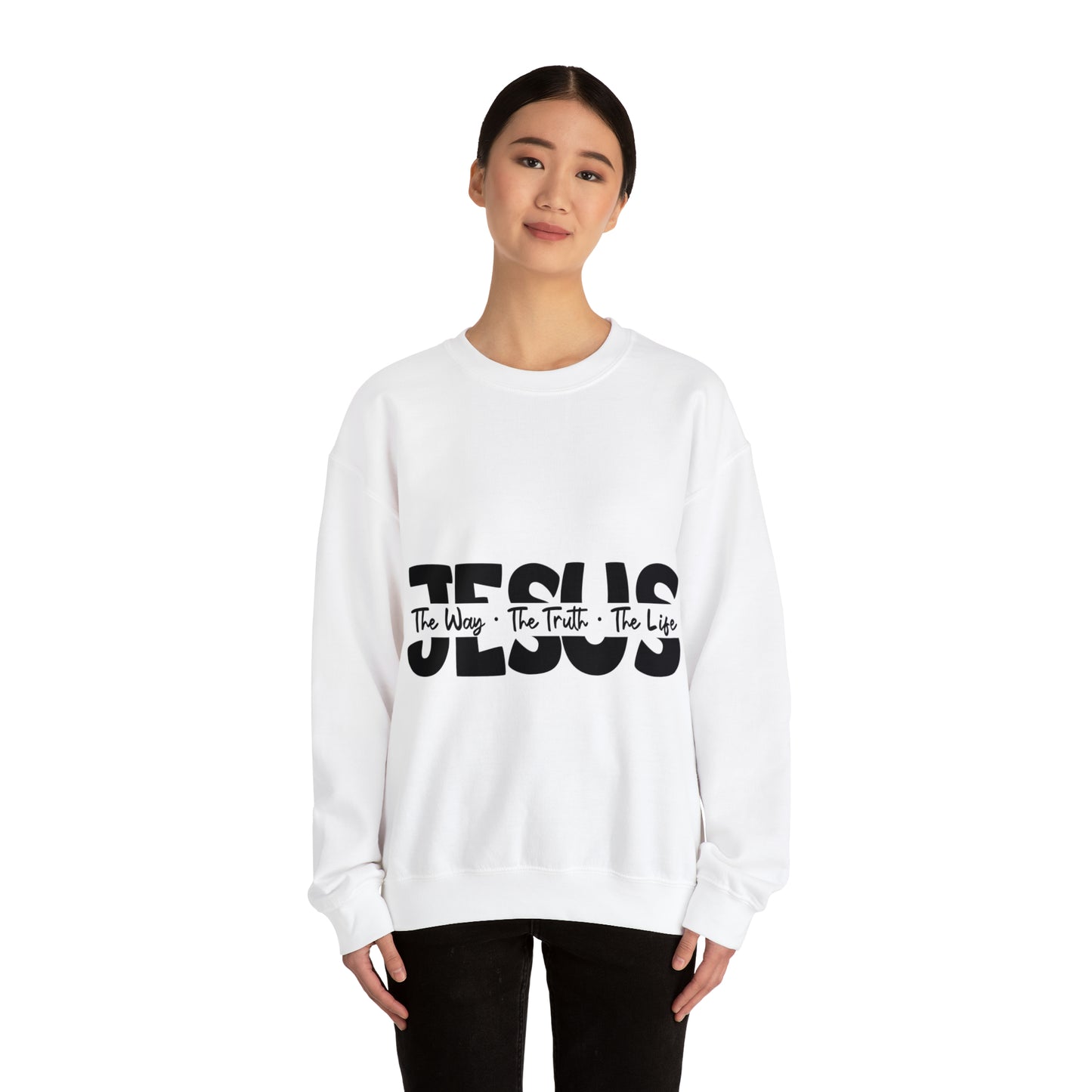 Jesus The Way The Truth The Life Sweatshirt