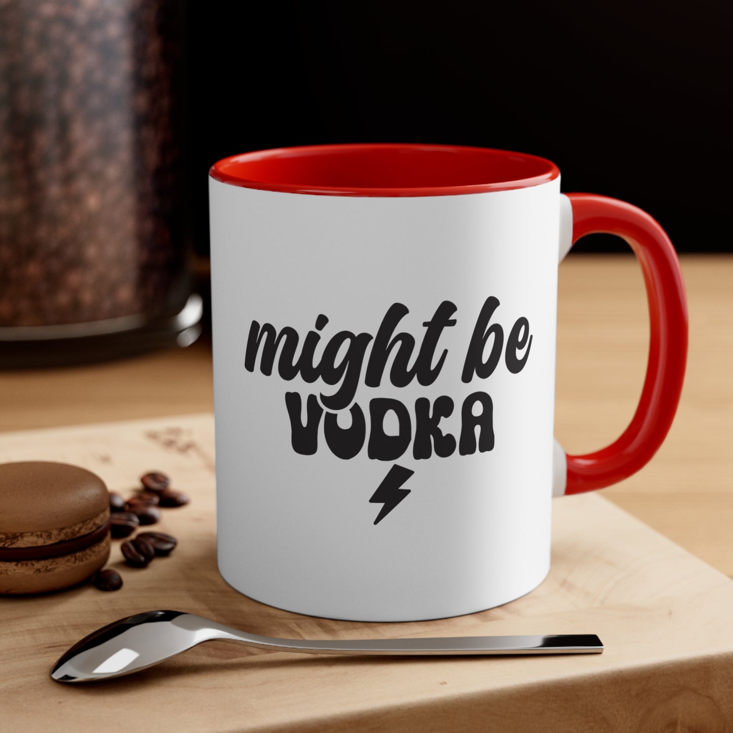 Might Be Vodka Mug